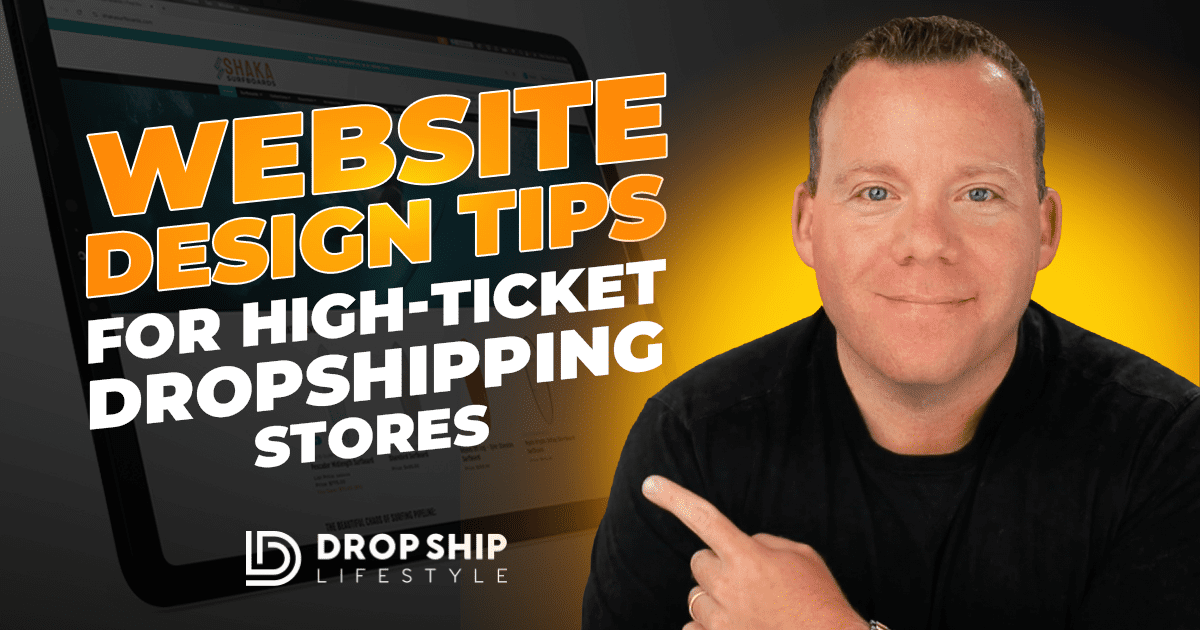 Website Design Tips for High-Ticket Dropshipping Stores - Blog Cover Image