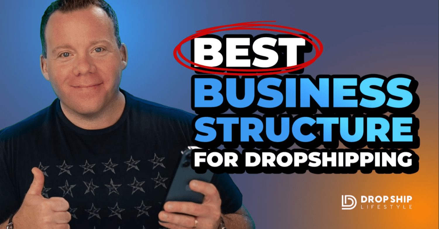 Best Business Structure for Dropshipping Blog Cover Image