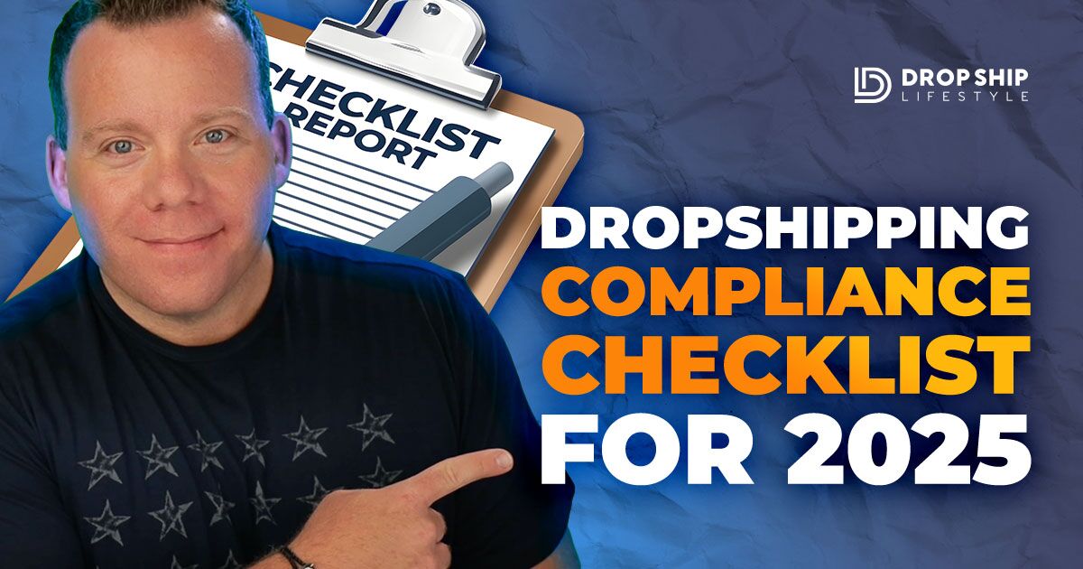 Dropshipping Compliance Checklist for 2025 - Blog Cover Image