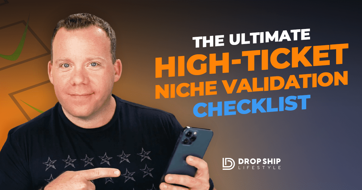The Ultimate High-Ticket Niche Validation Checklist - Blog Cover Image