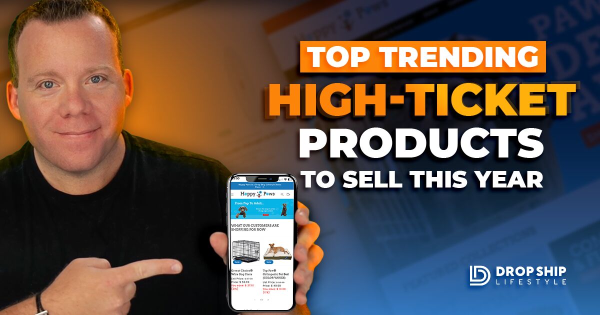Top-Trending-High-Ticket-Products-to-Sell-This-Year - Blog Cover Image