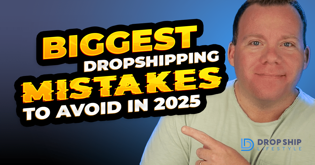 Biggest Dropshipping Mistakes to Avoid - Blog Cover Image